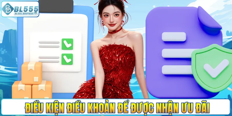 Điều kiện điều khoản để được nhận ưu đãi