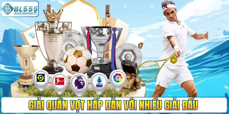 Giải quần vợt hấp dẫn với nhiều giải đấu