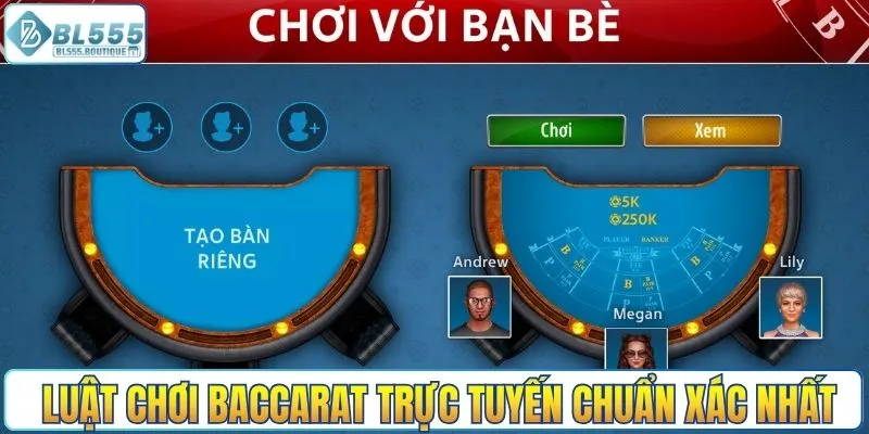 Luật chơi baccarat trực tuyến chuẩn xác nhất